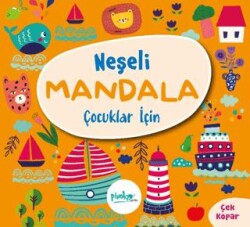 Çocuklar İçin Neşeli Mandala - Pinokyo Yayınları