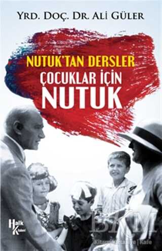 Çocuklar İçin Nutuk - Halk Kitabevi