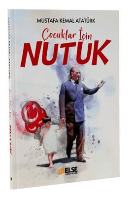 Çocuklar İçin Nutuk - 1