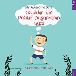 Çocuklar için Pozitif Düşüncenin Gücü - 2