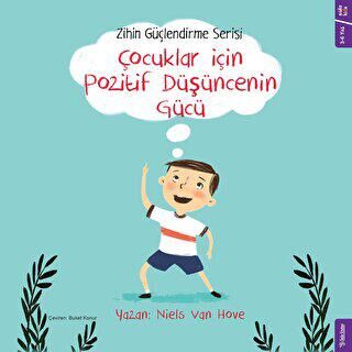 Çocuklar için Pozitif Düşüncenin Gücü - 2