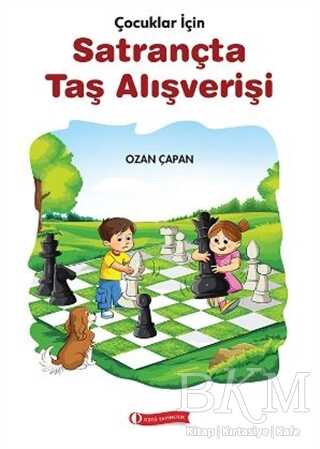 Çocuklar İçin Satrançta Taş Alışverişi - ODTÜ Geliştirme Vakfı Yayıncılık