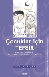 Çocuklar İçin Tefsir - Kitabe Yayınları