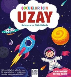 Çocuklar İçin Uzay - Bulmaca ve Etkinliklerle - 1001 Çiçek Kitaplar