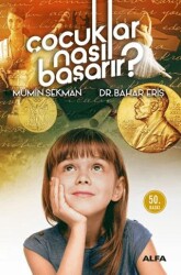 Çocuklar Nasıl Başarır? - Alfa Yayınları