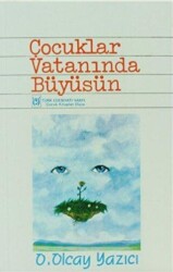 Çocuklar Vatanında Büyüsün - Tedev Yayınları