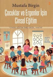 Çocuklar ve Ergenler için Cinsel Eğitim - Cinius Yayınları