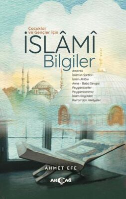 Çocuklar ve Gençler İçin İslami Bilgiler - 1