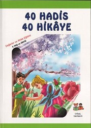 Çocuklara 40 Hadis 40 Hikaye - Uysal Yayınevi