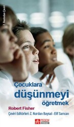 Çocuklara Düşünmeyi Öğretmek - Pegem Akademi Yayıncılık