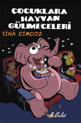 Çocuklara Hayvan Gülmeceleri kapağı