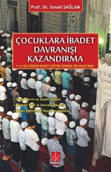 Çocuklara İbadet Davranışı Kazandırma - Düşünce Kitabevi Yayınları
