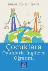 Çocuklara Oyunlarla İngilizce Öğretimi - Altın Kitaplar Akademi