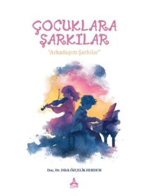 Çocuklara Şarkılar - 1