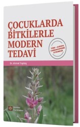 Çocuklarda Bitkilerle Modern Tedavi - İstanbul Tıp Kitabevi