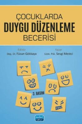 Çocuklarda Duygu Düzenleme Becerisi - 1