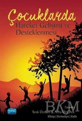 Çocuklarda Hareket Gelişimi ve Desteklenmesi - 1