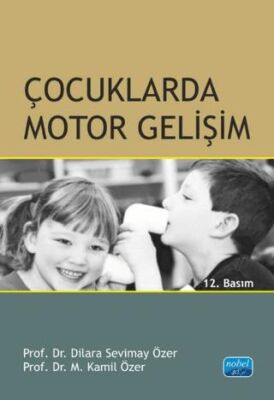 Çocuklarda Motor Gelişim - 1