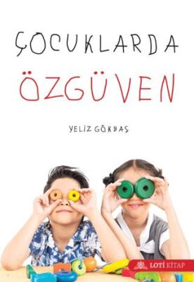 Çocuklarda Özgüven - 1