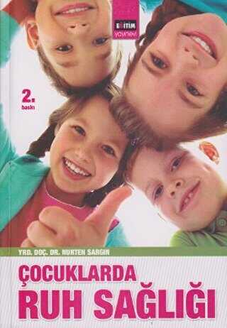 Çocuklarda Ruh Sağlığı - Eğitim Yayınevi - Ders Kitapları