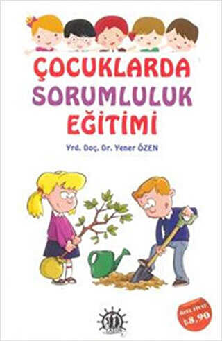 Çocuklarda Sorumluluk Eğitimi - Yason Yayıncılık