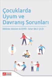Çocuklarda Uyum ve Davranış Sorunları - Pegem Akademi Yayıncılık