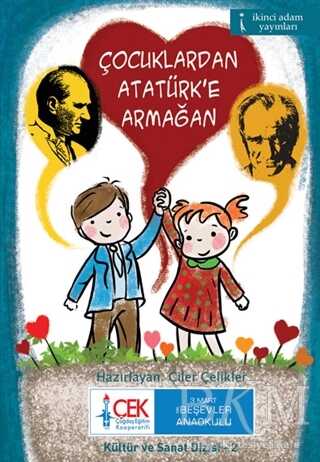 Çocuklardan Atatürk’e Armağan