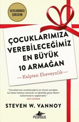 Çocuklarımıza Verebileceğimiz En Büyük 10 Armağan - 1