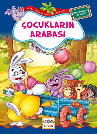 Çocukların Arabası 1 - Anne-Babalar Çok Sevilir - Nar Çocuk
