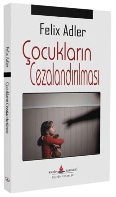 Çocukların Cezalandırılması - 1