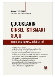 Çocukların Cinsel İstismarı Suçu Temel Sorunlar ve Çözümleri - Adalet Yayınevi