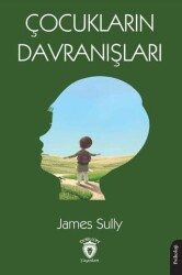 Çocukların Davranışları - Dorlion Yayınları