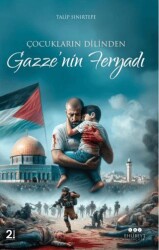 Çocukların Dilinden Gazze`nin Feryadı - Ehlibeyt Yayıncılık