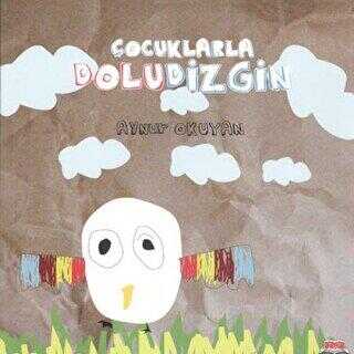Çocuklarla Doludizgin - Okuryazar Yayınevi