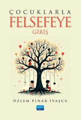 Çocuklarla Felsefeye Giriş - 1