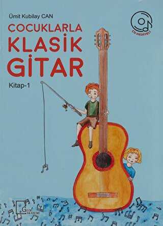 Çocuklarla Klasik Gitar Kitap 1 - Gece Akademi