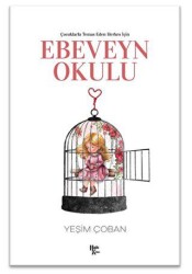 Çocuklarla Temas Eden Herkes İçin Ebeveyn Okulu - Halk Kitabevi