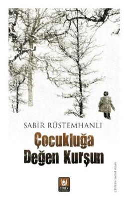 Çocukluğa Değen Kurşun - 1