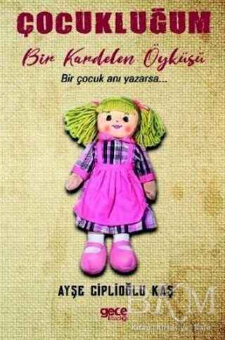 Çocukluğum - Gece Kitaplığı