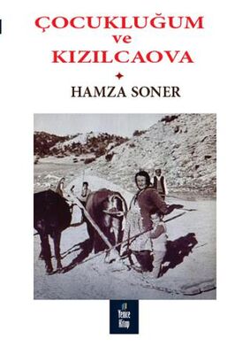 Çocukluğum ve Kızılcaova - 1