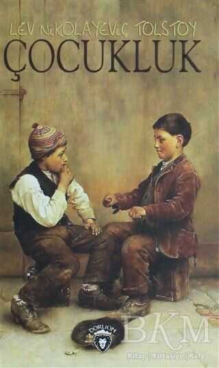 Çocukluk - Dorlion Yayınları