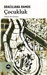 Çocukluk - Vakıfbank Kültür Yayınları