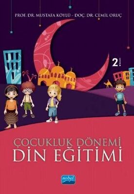 Çocukluk Dönemi Din Eğitimi - 1