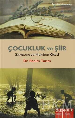 Çocukluk ve Şiir - Özgür Yayınları
