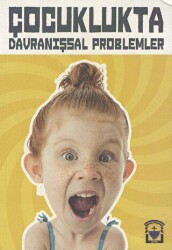 Çocuklukta Davranışsal Problemler - St. Clements University