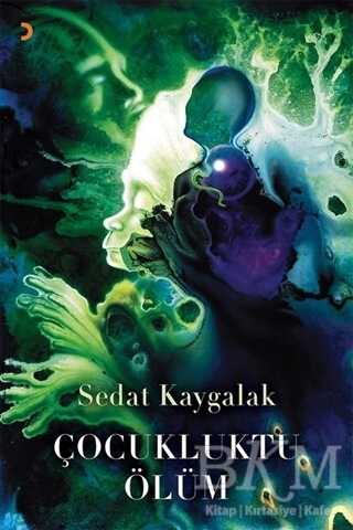 Çocukluktu Ölüm - Cinius Yayınları