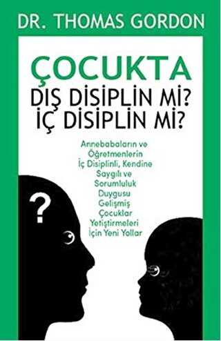 Çocukta Dış Disiplin mi? İç Disiplin mi? - Aura Kitapları