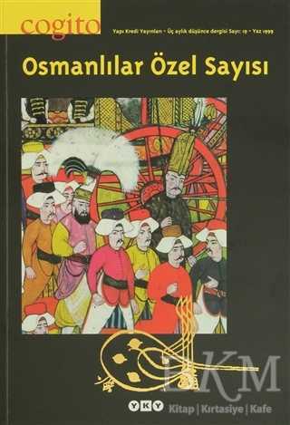 Cogito Sayı: 19 Osmanlılar Özel Sayısı