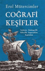 Coğrafi Keşifler - Alfa Yayınları
