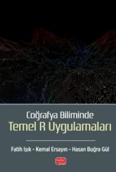 Coğrafya Biliminde Temel R Uygulamaları - Nobel Bilimsel Eserler